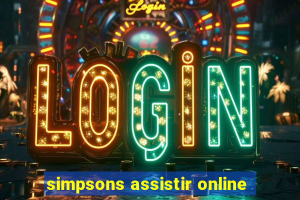 simpsons assistir online